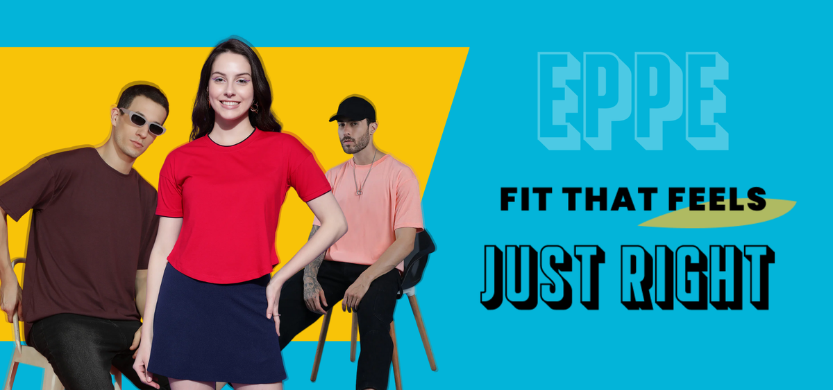 Welcome to Eppe Fashion : A New Destination of Trending Lifestyle